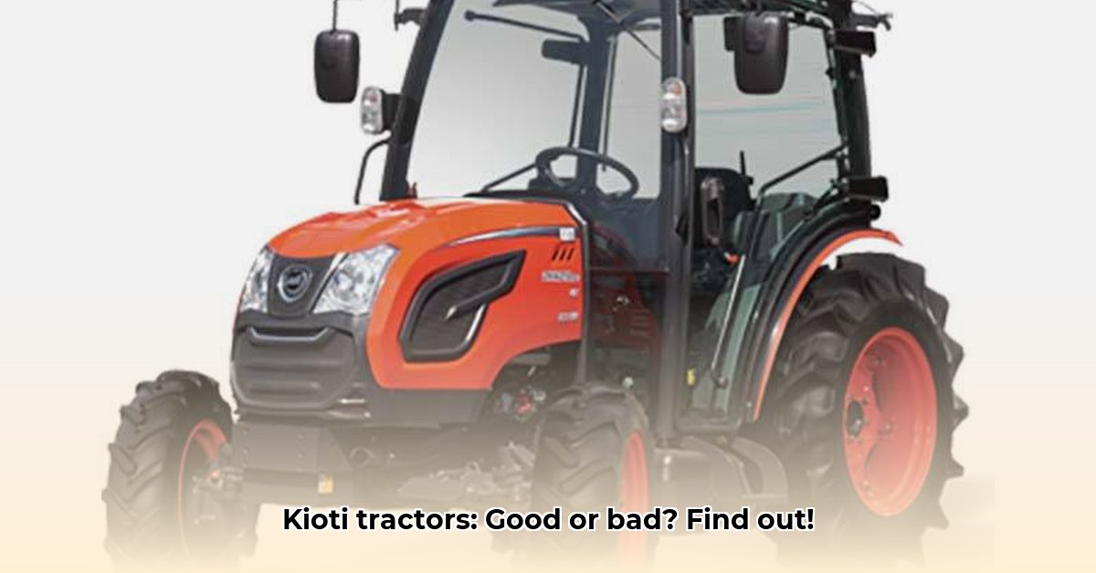 is-kioti-a-good-tractor